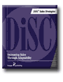 DiSC ® Sales Strategies Participant's Manual