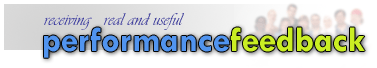 Receiving real and useful performance feedback